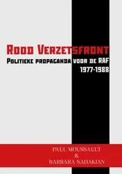 Omslag van Rood Verzetsfront - Politieke propaganda voor de RAF 1977-1988