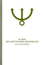 Omslag van Roep der broederschap rozenkruis 1
