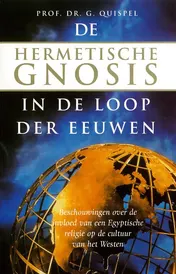 Omslag van De hermetische Gnosis in de loop der eeuwen