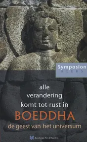 Omslag van Alle verandering komt tot rust in Boeddha