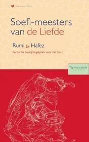 Omslag van Soefi-meesters van de Liefde: Roemi en Hafez