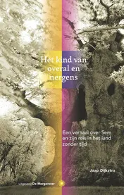 Omslag van Het kind van overal en nergens