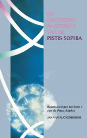Omslag van De Gnostieke mysterien van de Pistis Sophia