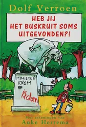 Omslag van Heb jij het buskruit soms uitgevonden?!