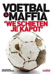Omslag van Voetbal en maffia