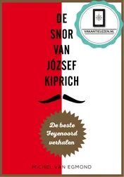 Omslag van De snor van József Kiprich