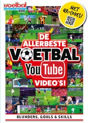 Omslag van De allerbeste voetbal YouTube video's
