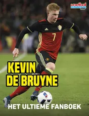 Omslag van Kevin de Bruyne- ultieme fanboek