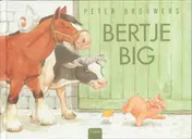 Omslag van Bertje Big