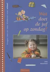 Omslag van Wat doet de juf op zondag?