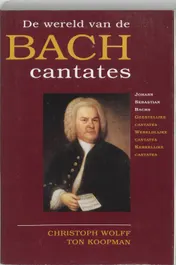 Omslag van De wereld van de Bach Cantates