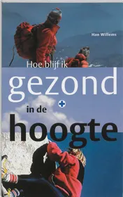 Omslag van Hoe blijf ik gezond in de hoogte