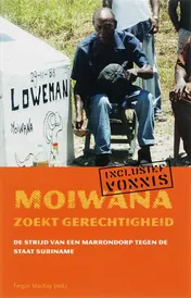 Omslag van Moiwana zoekt gerechtigheid