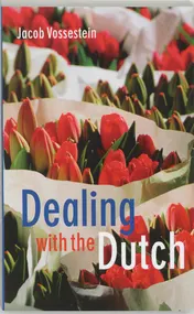 Omslag van Dealing with the Dutch