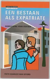 Omslag van Een bestaan als expatriate