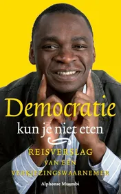 Omslag van Democratie kun je niet eten