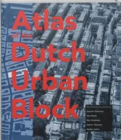 Omslag van Atlas of the Dutch Urban Block