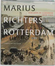 Omslag van Marius Richters' Rotterdam