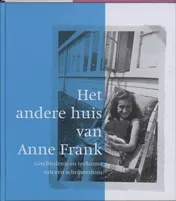 Omslag van Het andere huis van Anne Frank