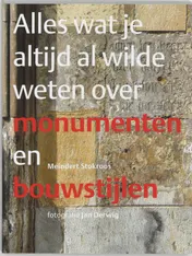 Omslag van Alles wat je altijd al wilde weten over monumenten en bouwstijlen