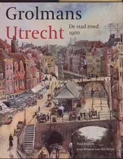 Omslag van Grolmans Utrecht