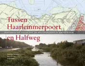 Omslag van Tussen Haarlemmerpoort en Halfweg