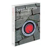 Omslag van Brandgrens Rotterdam 1930 / 2010