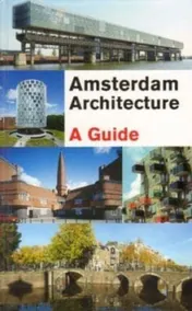 Omslag van Amsterdam Architecture