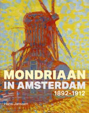 Omslag van Mondriaan in Amsterdam 1892-1912