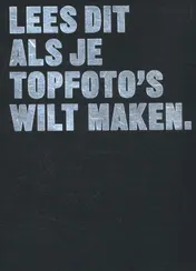 Omslag van Lees dit als je topfoto's wilt maken
