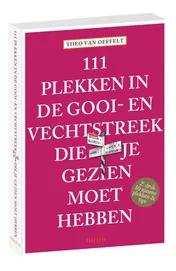 Omslag van 111 plekken in de Gooi-Vechtstreek die je gezien moet hebben