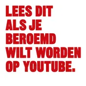 Omslag van Lees dit als je beroemd wilt worden op youtube.