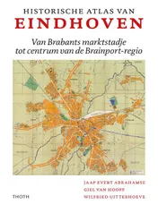 Omslag van Historische Atlas van Eindhoven