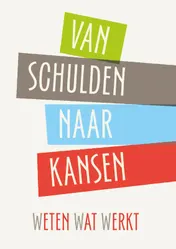 Omslag van Van Schulden naar Kansen