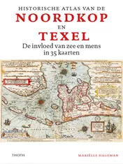 Omslag van Historische atlas van de Noordkop en Texel