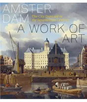 Omslag van Amsterdam – A Work of Art