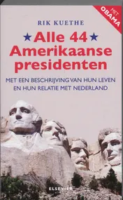 Omslag van Alle 44 Amerikaanse Presidenten