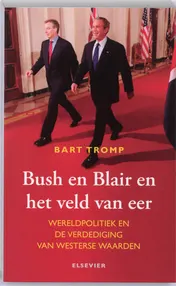Omslag van Bush en Blair en het veld van eer