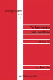 Omslag van Van Tariefcommissie naar Douanekamer