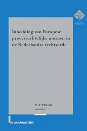 Omslag van Inbedding van Europese procesrechtelijke normen in de Nederlandse rechtsorde