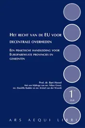Omslag van Het recht van de EU voor decentrale overheden