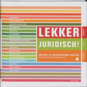 Omslag van Lekker Juridisch!