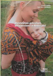 Omslag van Wereldwijde gebruiken, wereldvreemd in Nederland