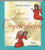 Omslag van Open je hart voor engelenliefde