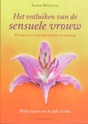 Omslag van Het ontluiken van de sensuele vrouw