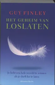 Omslag van Het geheim van loslaten