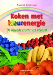 Omslag van Koken met kleurenergie