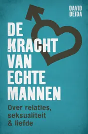 Omslag van De kracht van echte mannen