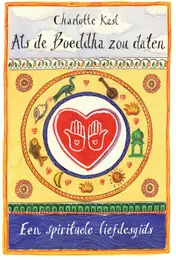 Omslag van Als de Boeddha zou daten