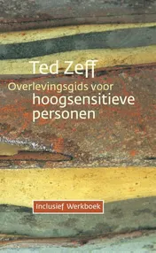 Omslag van Overlevingsgids voor Hoog sensitieve personen